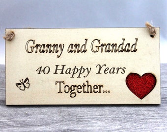 40 Years Together-Wedding Anniversary Gift-40th Ruby Wedding-Anniversary Personalized Plaque-Gift for Grandparents-Granny and Grandad