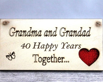 40 Years Together-Wedding Anniversary Gift-40th Ruby Wedding-Anniversary Personalized Plaque-Gift for Grandparents-Grandma and Grandad