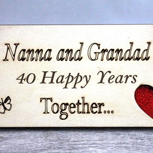 40 Years Together-Wedding Anniversary Gift-40th Ruby Wedding-Anniversary Personalized Plaque-Gift for Grandparents-Nanna and Grandad-Wedding