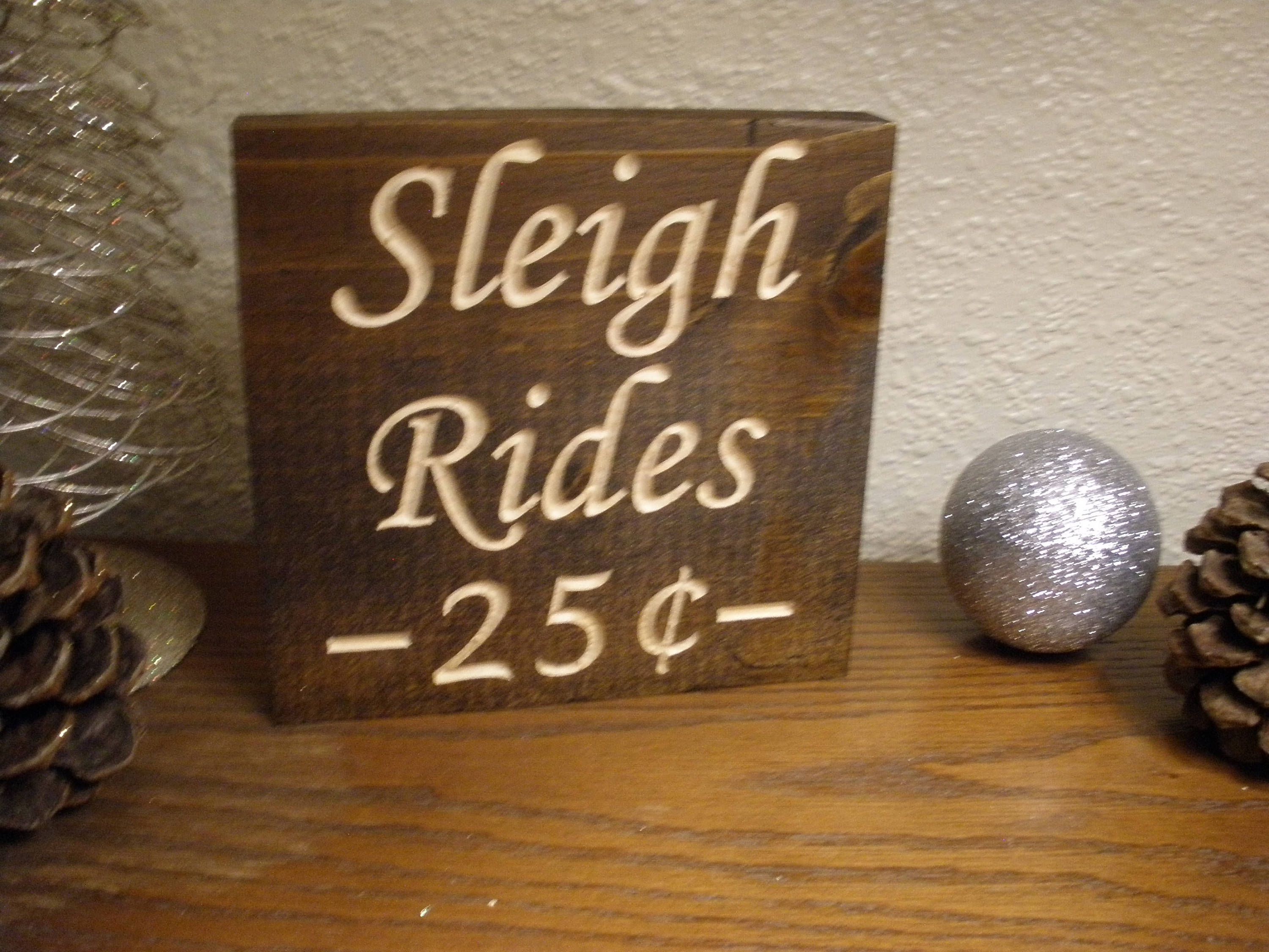 Sleigh Rides 25 Cents Standing Decorative Plaque Standing - Etsy