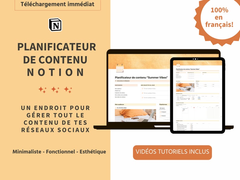 Puede incluir: Una ilustraci&oacute;n digital de una computadora port&aacute;til y una tableta que muestran una plantilla de planificador de contenido para Notion. La plantilla se titula "Planificateur de contenu "Summer Vibes"" y est&aacute; en franc&eacute;s. El texto "100% en fran&ccedil;ais!" est&aacute; en una forma de estrella en la esquina superior derecha. El texto "T&eacute;l&eacute;chargement imm&eacute;diat" est&aacute; en la esquina superior izquierda. El texto "PLANIFICATEUR DE CONTENU NOTION" est&aacute; en letras grandes y negritas. El texto "UN ENDROIT POUR G&Eacute;RER TOUT LE CONTENU DE TES R&Eacute;SEAUX SOCIAUX" est&aacute; en letras m&aacute;s peque&ntilde;as debajo del t&iacute;tulo. El texto "Minimaliste - Fonctionnel - Esth&eacute;tique" est&aacute; en la esquina inferior izquierda. El texto "VID&Eacute;OS TUTORIELS INCLUS" est&aacute; en un bot&oacute;n rectangular en la esquina inferior derecha.