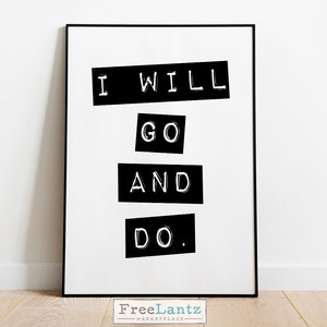 Go and Do, 2020 youth theme, Come follow me, LDS digital print, lds book of mormon, scripture print, wall decor, lds printables