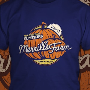 Merrill&#39;s Farm - Hawkins, Indiana - T-Shirt - Men&#39;s / Unisex & Women&#39;s Fit