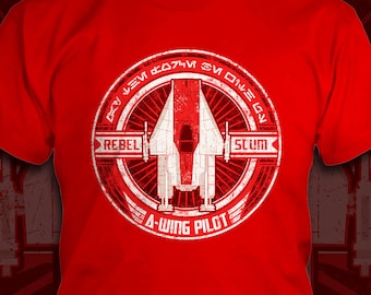 Rebel Scum: A-Wing Pilot - Star Wars T-Shirt - Men's / Unisex & Women's Fit