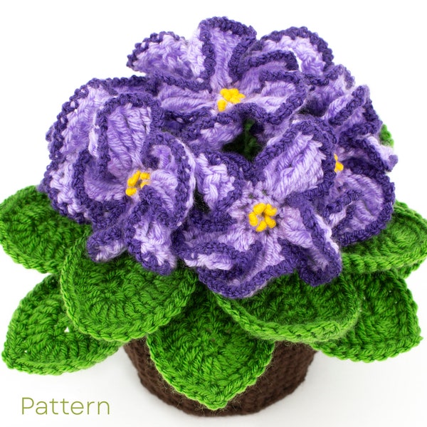 Crochet African Violets Pattern,  Crochet Pot with Flowers PDF Pattern