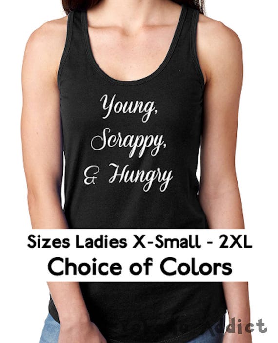 Young Scrappy and Hungry Vest Sleeveless T-Shirt Fit Mens Cotton