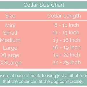 May include: A collar size chart with a pink background and white text. Sizes range from Mini (8-10 inches) to XXLarge (22-25 inches). The chart includes instructions to measure at the base of the neck for a comfortable fit.