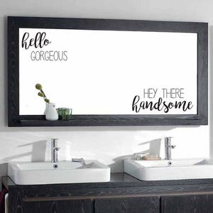 Hello Gorgeous Hey There Handsome Bathroom Vanity Mirror Vinyl Wall Decal