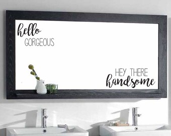 Hello Gorgeous Hey There Handsome Bathroom Vanity Mirror Vinyl Wall Decal