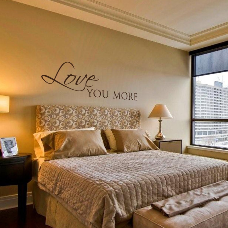 Love You More Romantic Bedroom Vinyl Wall Decal Etsy