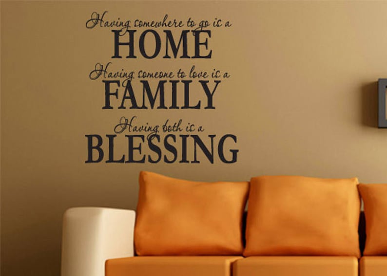 Having Somewhere to Go is a Home Family Blessing Quote Vinyl Etsy