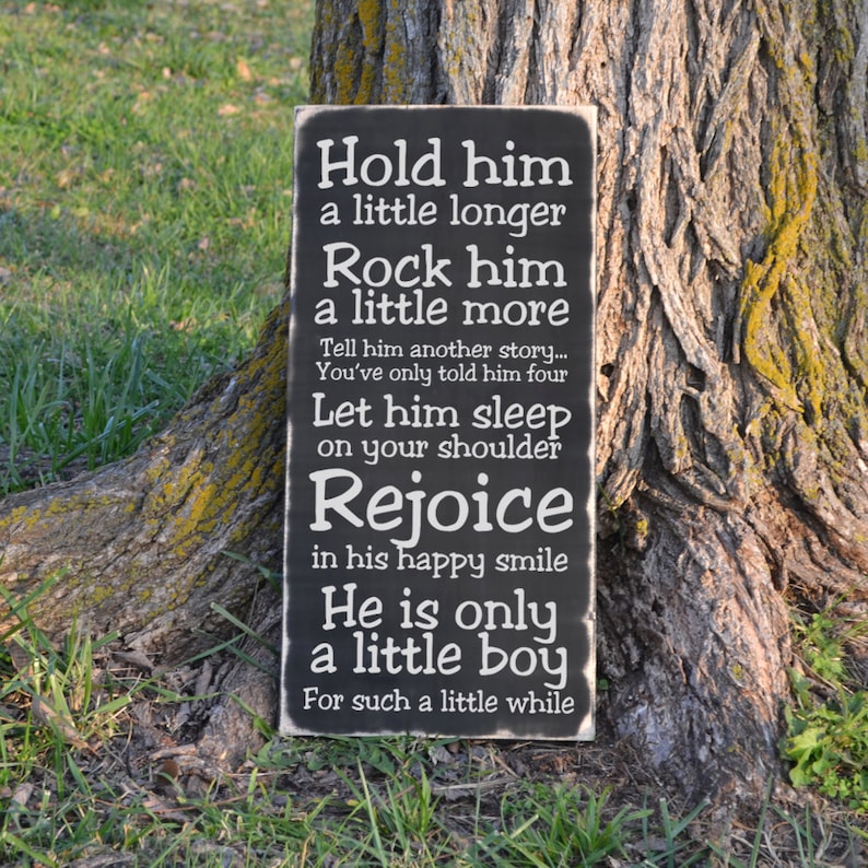 Hold Him a Little Longer Quote Wood Sign Baby Boy Nursery Wood Etsy