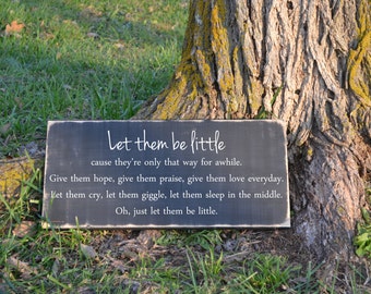 Let Them Be Little Wood Sign Vinyl Decal Baby Nursery Decor Wood Sign