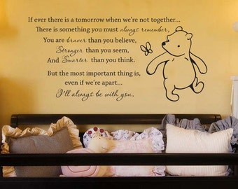 Classic Winnie the Pooh If ever there is a tomorrow baby quote vinyl wall decal