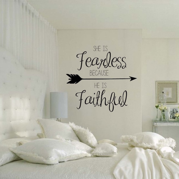 She is Fearless Because He is Faithful quote spritiual inspirational vinyl wall decal