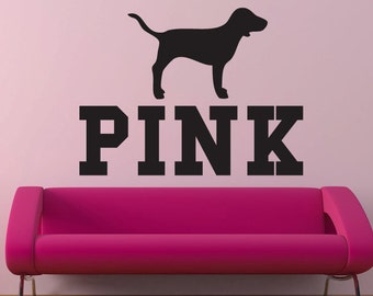 Pink Victoria's Secret Pink with dog wall decal
