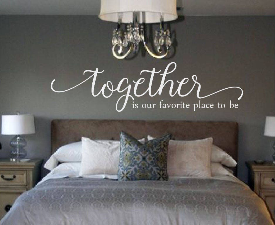 Vinyl Wall Decal Together is Our Favorite Place to Be Couples Room Bedroom Family Quote Vinyl Wall Sticker