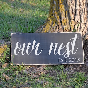 Our Nest Year Established Anniversary Rustic Distressed Vinyl Decal Wood Sign
