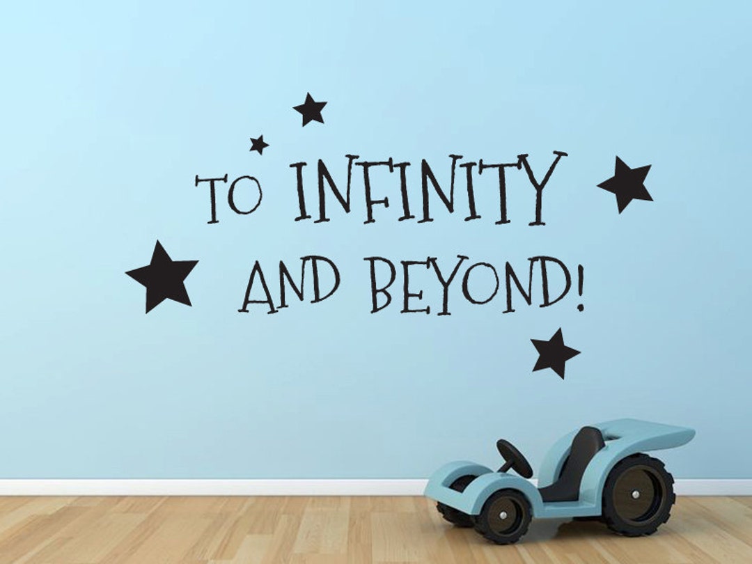To Infinity and Beyond Buzz Lightyear Toy Story Quote Wall Decal - Etsy