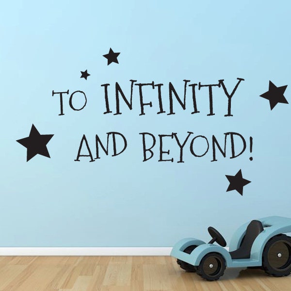 To Infinity and Beyond Buzz Lightyear Toy Story quote wall decal