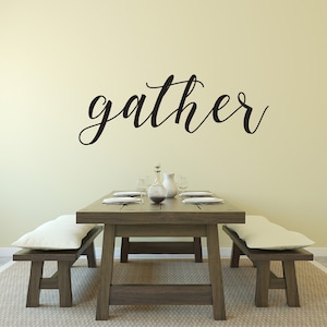 Gather Dining Room Kitchen Rustic Farmhouse Vinyl Wall Decal
