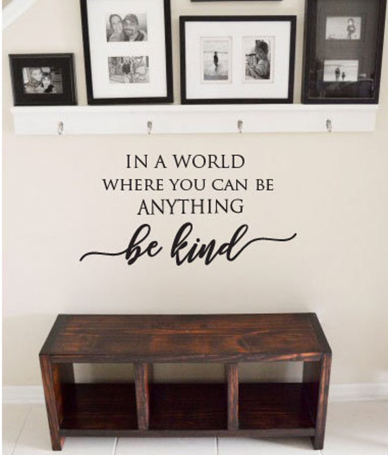 In a World Where You Can Be Anything Be Kind Vinyl Wall Decal Etsy.de