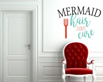 Mermaid Hair Don't Care Quote Vinyl Wall Decal Girls Room Decor Wall Decal