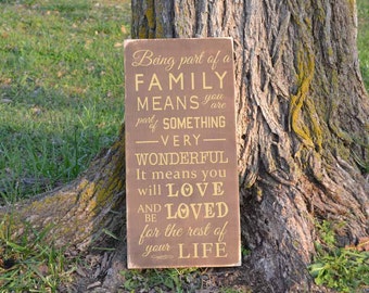 Being Part of a Family Means Wood Sign Vinyl Decal Wood Sign Distressed Rustic Wood Sign