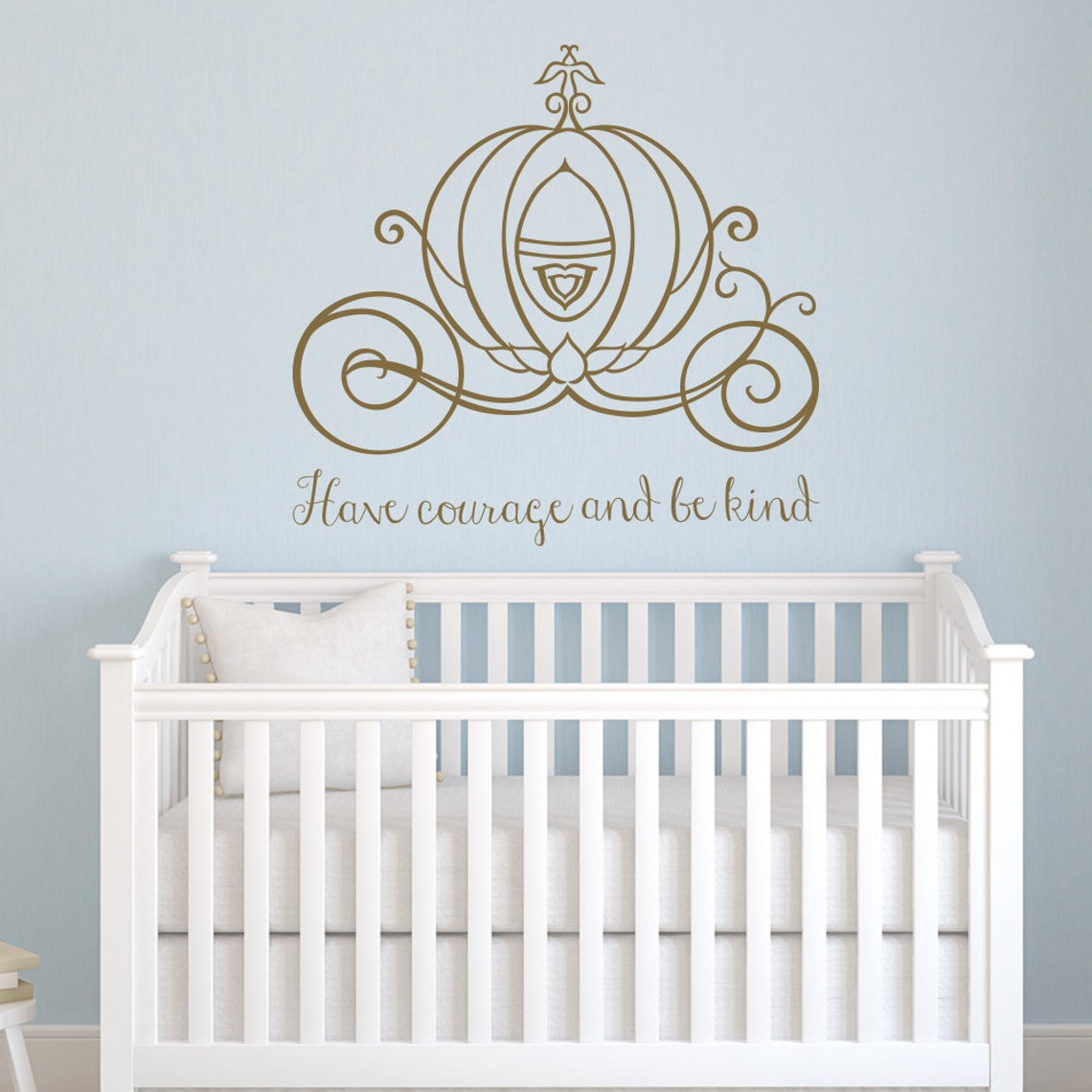 Cinderella Carriage Have Courage and Be Kind Vinyl Wall Decal Etsy