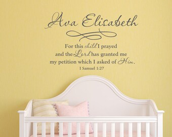 For this child I prayed Hannah's Prayer 1 Samuel 1:27 Bible Verse Scripture Vinyl Wall Decal Monogram Decal