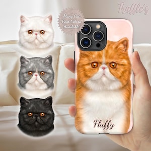 Custom Cat Phone Case | Exotic Shorthair Cat Portrait | Personalized Cat Phone Cover | Cat Lover Gift | Persian Shorthair Cat Custom Gift