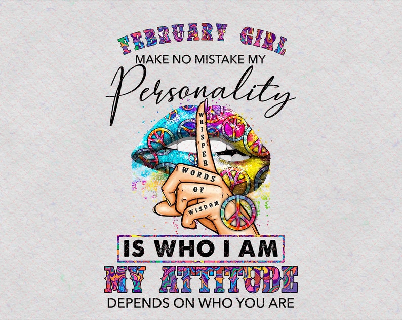 February Girl Hippie Whisper Words Of Wisdom PNG Birthday Etsy