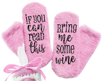 Wine Socks - If You Can Read This Bring Me Some Wine - Fuzzy Socks Unisex, Bachelorette Party, Easter Basket Stocking & Wine Tasting Gift