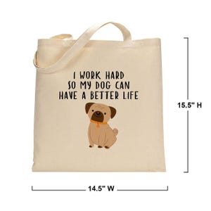 Dog mom tote bag size guide showing the pug design and outdated 14.5-inch by 15.5-inch measurements.