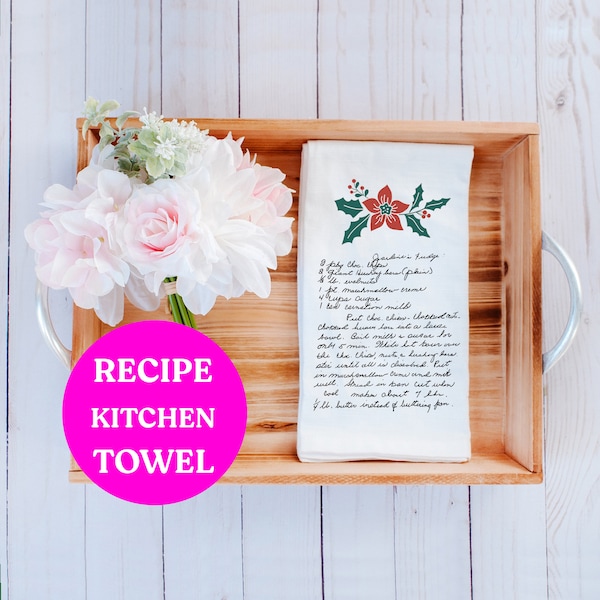 Christmas Gift for Mom, Custom Family Recipe Tea Towel, Personalized Recipe Towel, Family Heirloom Gift for Mom, Handwriting Recipe Towels