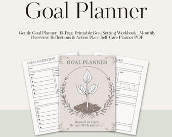 Goal Planner | 15-Page Printable Goal Setting Workbook | Monthly Overview, Reflections & Action Plan | Self-Care Planner PDF