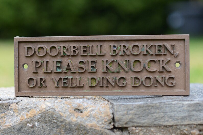 DOORBELL BROKEN Please Knock or Yell Ding Dong. Funny Door | Etsy