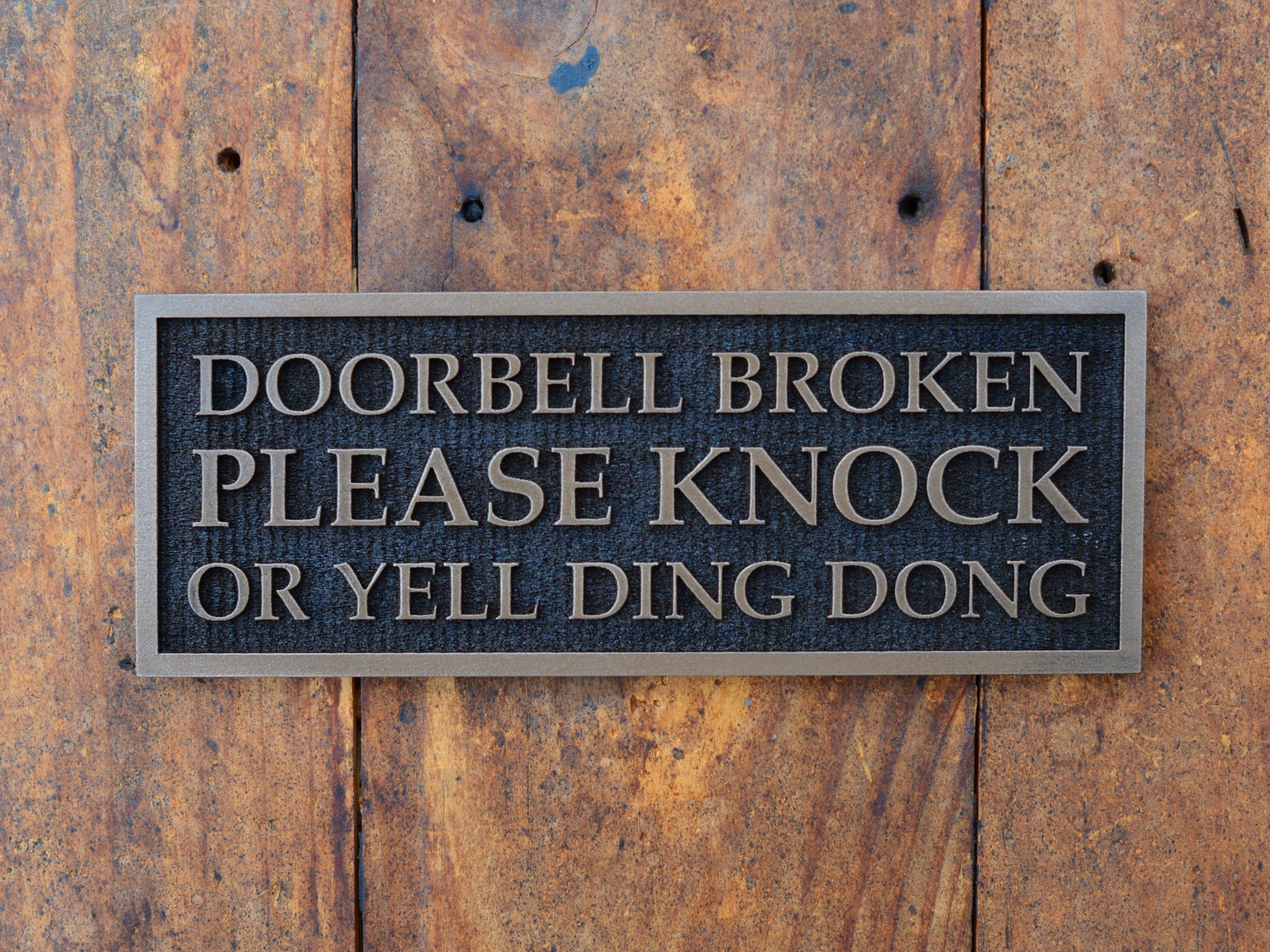 DOORBELL BROKEN Please Knock or Yell Ding Dong. Funny Front - Etsy