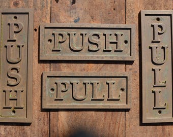PUSH Door Sign & PULL Door Sign. Vertical or Horizontal. Small, New, Cast Bronze Resin Door or Gate Signs. Cafe, Restaurant, Bar or Home.