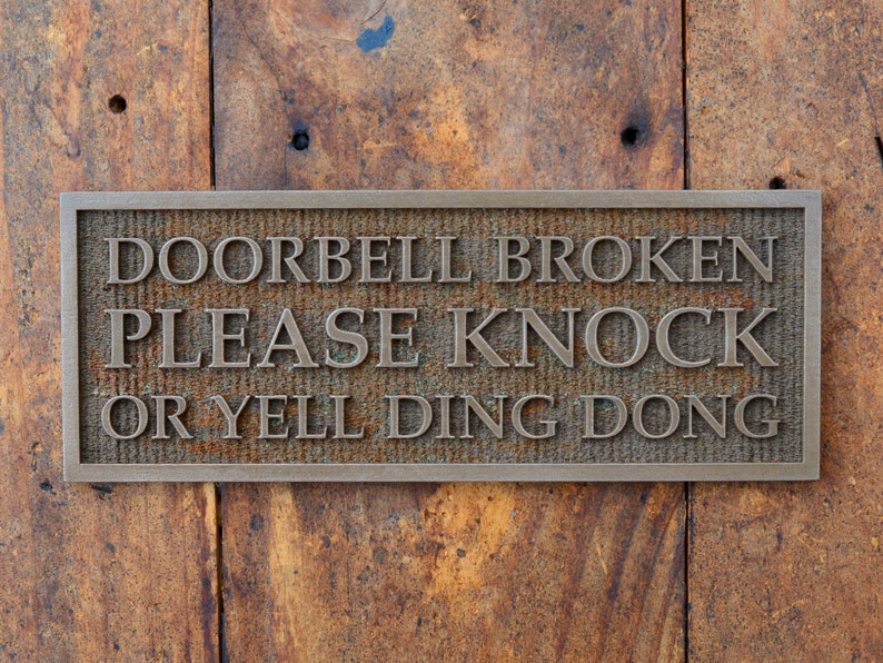 DOORBELL BROKEN Please Knock or Yell Ding Dong. Funny Front - Etsy ...