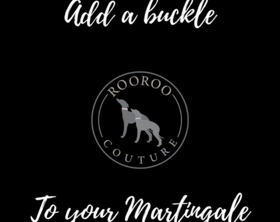 Add a buckle to your martingale