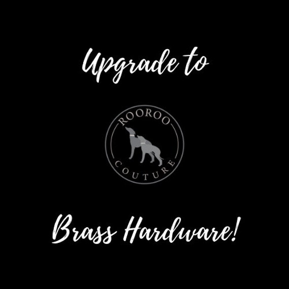 Collar Add-On: Upgrade to Solid Brass Hardware