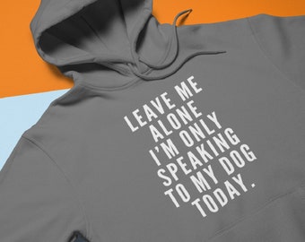 Sweat à capuche pour amoureux des chiens, cadeau amusant pour propriétaire d'animal de compagnie