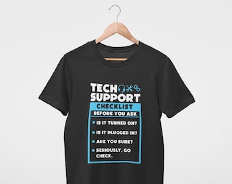 Tech Support Checklist Men's TShirt Funny Sysadmin IT department Crowd Gift for computer science engineer work office network helpdesk job