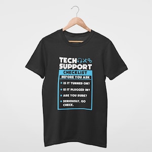 Tech Support Checklist Men&#39;s TShirt Funny Sysadmin IT department Crowd Gift for computer science engineer work office network helpdesk job