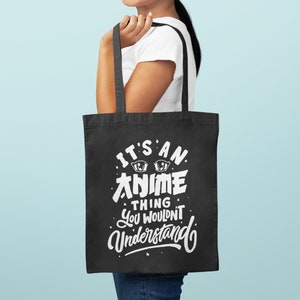 Anime lover Gift Idea It's an Anime Thing You Wouldn't Understand Shopping Tote Bag Funny Otaku Manga Comic Art Book Gamer Game Japan image 1