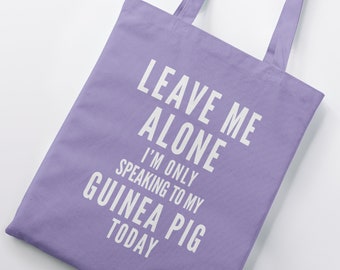 Leave Me Alone I'm Only Talking To My Mini Pig Today - Funny Leave Me Alone I'm Only Talking To My Mini Pig Today - Funny