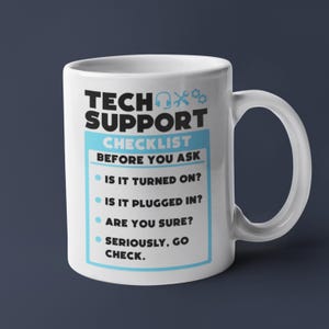 Tech Support Checklist Mug | Funny IT Gift | Programmer Geek Coffee Cup | Office Desk Humour Mug for Coders Tech Support Teams Gift Office