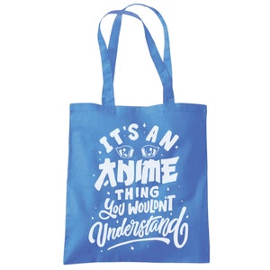 Anime lover Gift Idea It's an Anime Thing You Wouldn't Understand Shopping Tote Bag Funny Otaku Manga Comic Art Book Gamer Game Japan image 3