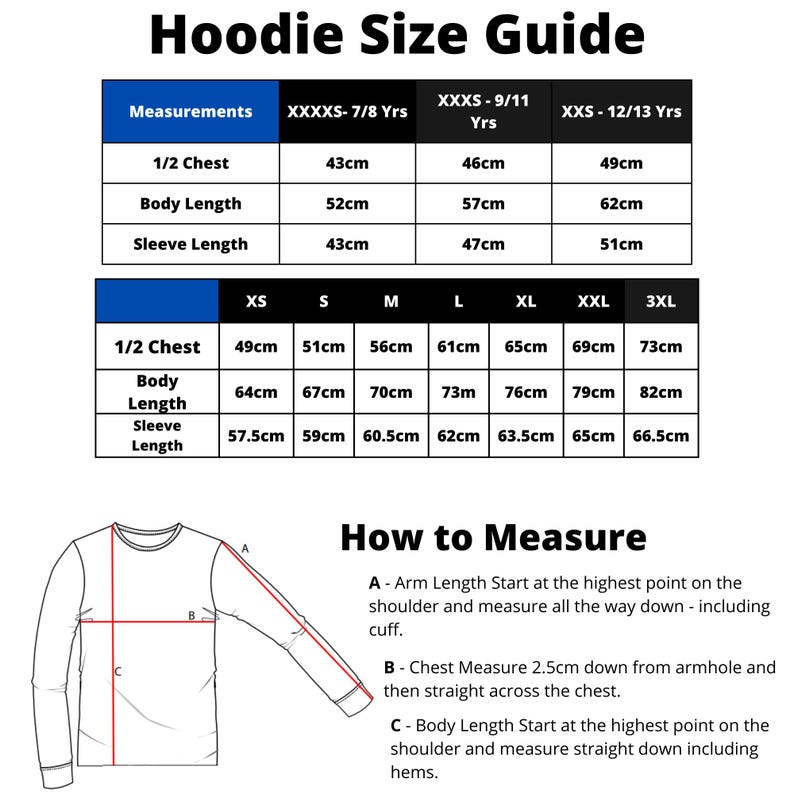 May include: A hoodie size guide with measurements in centimeters. The guide includes chest, body, and sleeve length measurements for various sizes, from XXXS to 3XL. Instructions on how to measure are also provided.